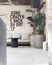 Gone crazy OUTDOOR