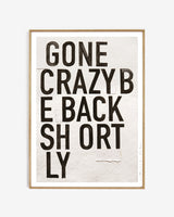 Art print - Gone crazy